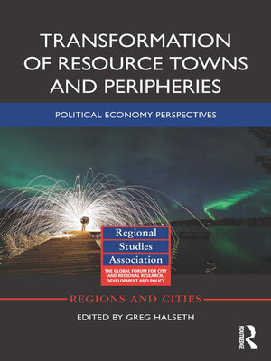 cover image of Transformation of Resource Towns and Peripheries